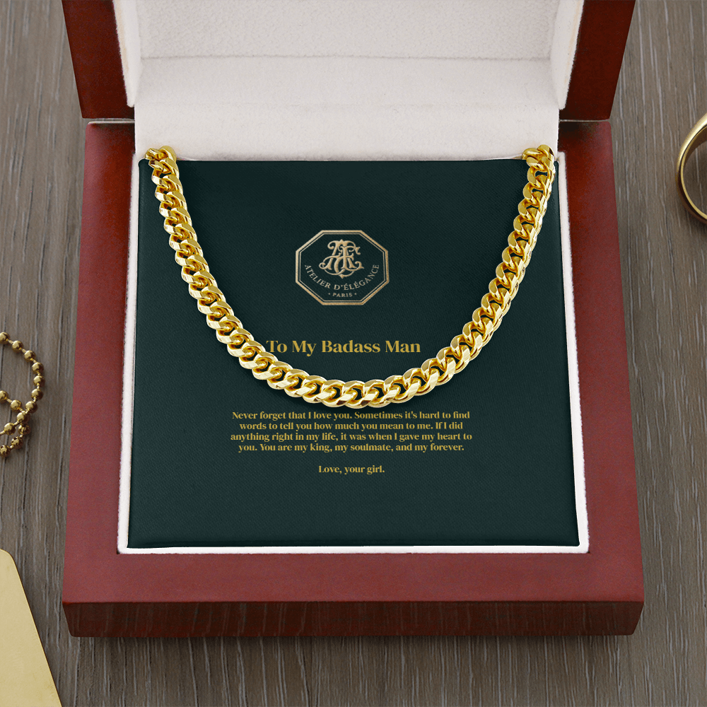 To My Badass Man - Cuban Link Chain
