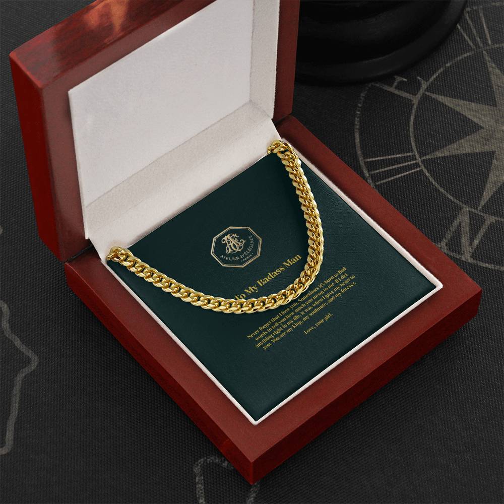 To My Badass Man - Cuban Link Chain