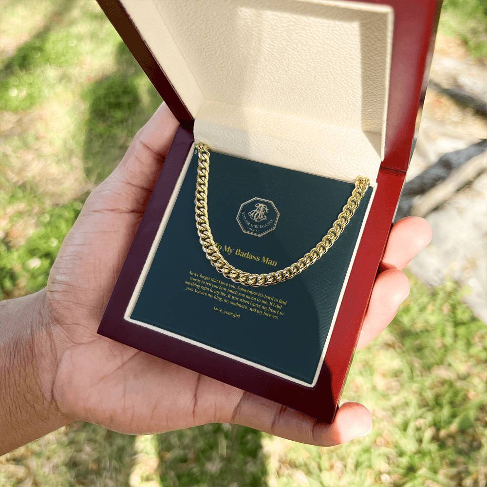 To My Badass Man - Cuban Link Chain