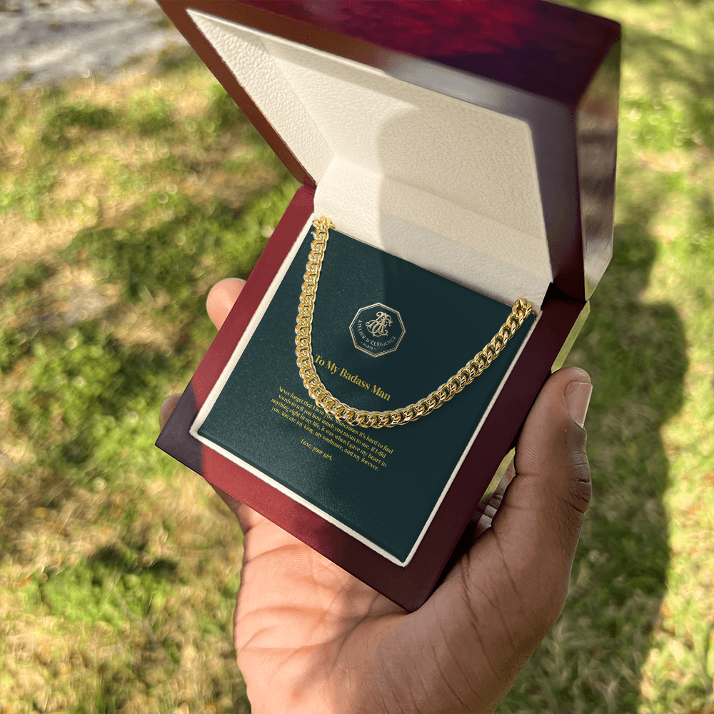 To My Badass Man - Cuban Link Chain