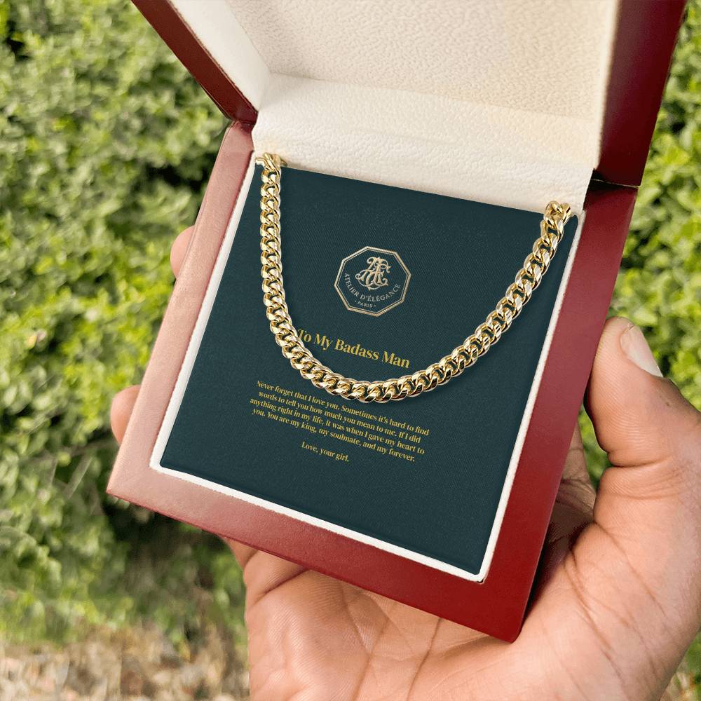 To My Badass Man - Cuban Link Chain