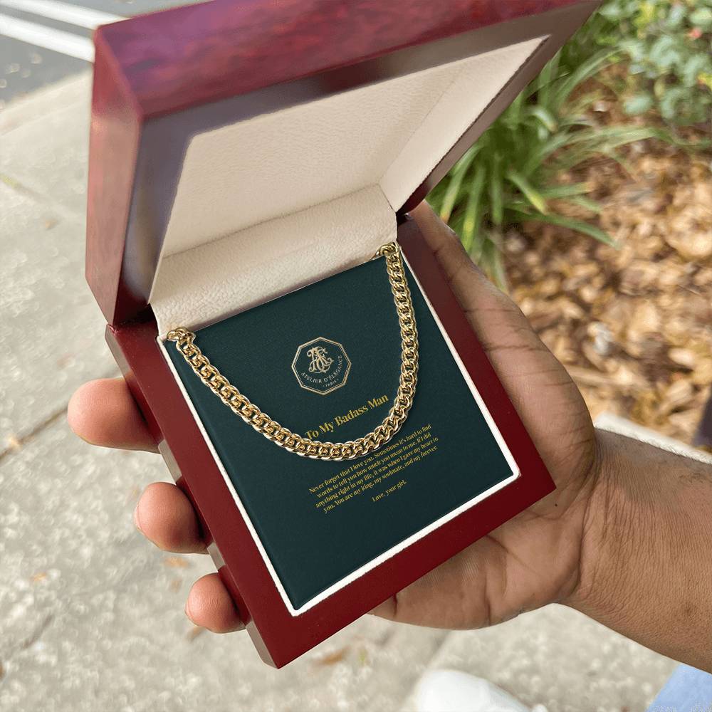 To My Badass Man - Cuban Link Chain