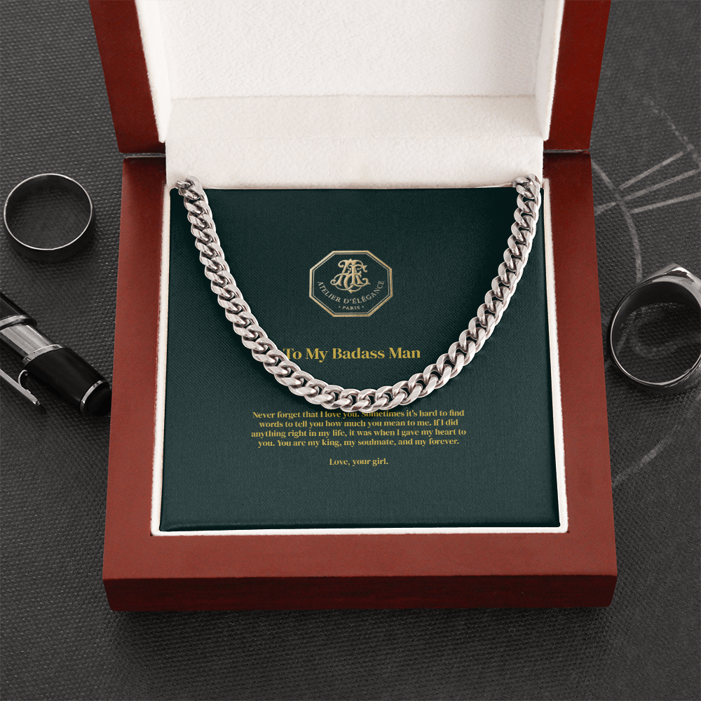 To My Badass Man - Cuban Link Chain