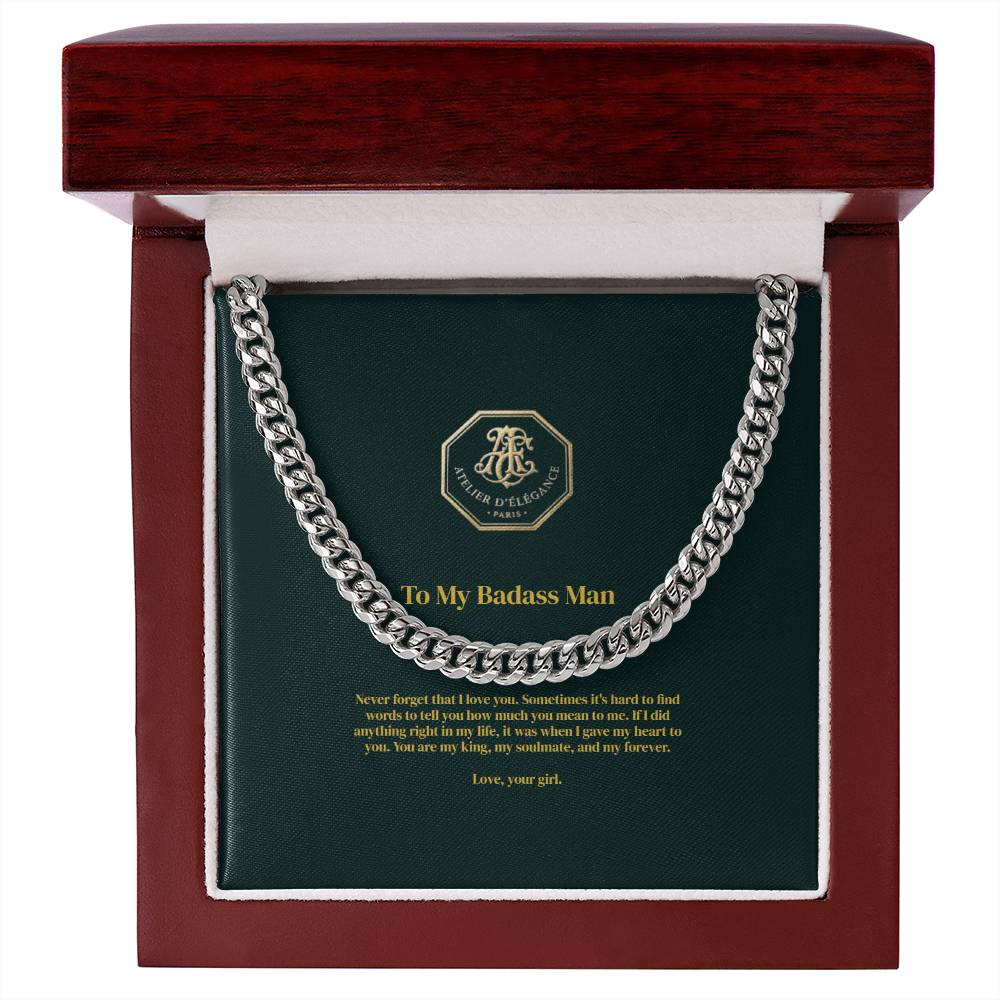 To My Badass Man - Cuban Link Chain