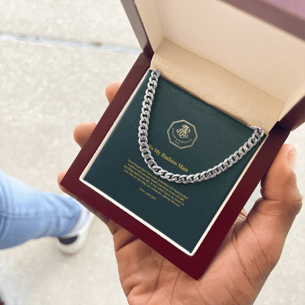 To My Badass Man - Cuban Link Chain