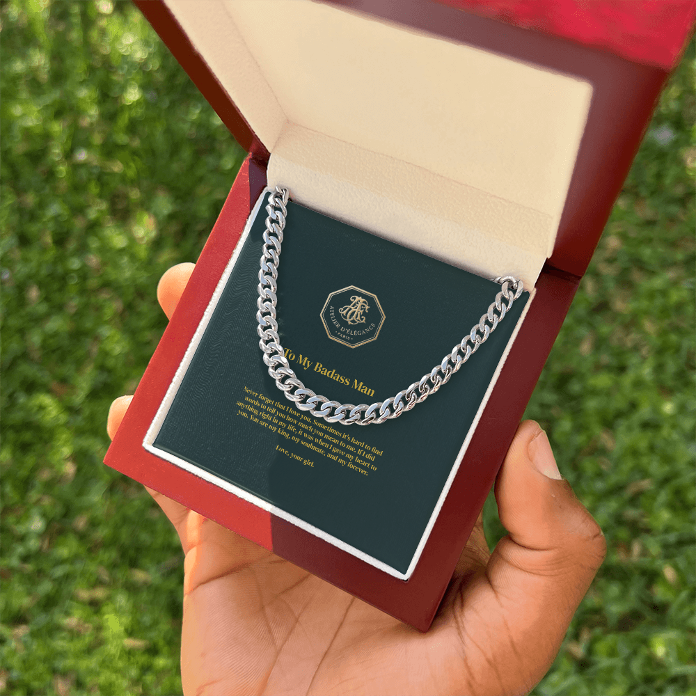 To My Badass Man - Cuban Link Chain